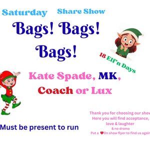 🍑Saturday's💋Bags! Bags! Bags! Get Extra Tray spots Share Sho🤗Amazing dealz!